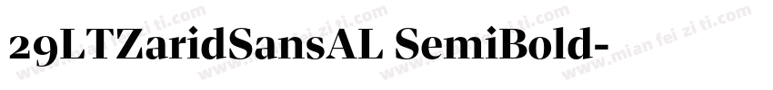 29LTZaridSansAL SemiBold字体转换